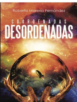cover image of Coordenadas desordenadas
